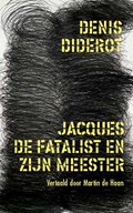 Jacques de fatalist en zijn meester | Denis Diderot | 