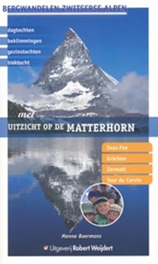 Bergwandelen Zwitserse Alpen met uitzicht op de Matterhorn