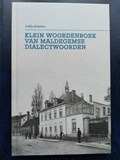 Klein woordenboek van Maldegemse dialectwoorden | Eddy Reniers | 