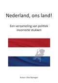 Nederland, ons land! | Elise Nijmegen | 