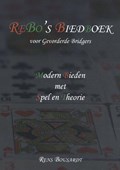 ReBo’s Biedboek voor Gevorderde Bridgers | Rens Bousardt | 
