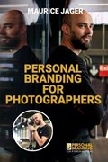 Personal Branding for Photographers | Maurice Jager | 