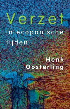 Verzet in ecopanische tijden