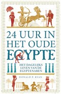 24 uur in het Oude Egypte | Donald P. Ryan | 