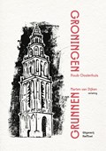 Groningen/Grunnen | Huub Oosterhuis | 