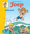Joep Vette pret! | Michiel Van de Vijver | 