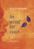 In wind en vuur (complete driedelige set) | Willem Barnard | 