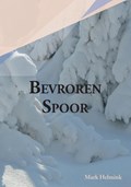 Bevroren Spoor | Mark Helmink | 