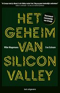 Het geheim van Silicon Valley | Wibe Wagemans ; Eva Schram | 
