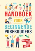 Handboek voor beginnende puberouders | Saskia Smith ; Martine de Vente | 