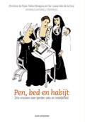 Pen, bed en habijt | Christine de Pizan ; Tullia d' Aragona ; Juana Inés de la Cruz | 
