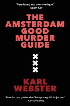 The Amsterdam Good Murder Guide