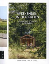Weekenden in het groen | Lisette Schmidt ; Toni De Coninck | 9789083169118