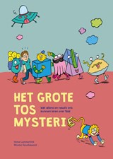 Het grote TOS mysterie | Wouter Goudswaard ; Imme Lammertink | 9789083183756