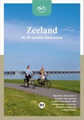 Zeeland - De 25 mooiste fietsroutes | Marlou Jacobs ; Godfried van Loo | 