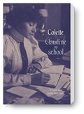Claudine op school | Sidonie-Gabrielle Colette | 