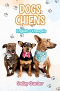 Dogs Chiens | Selby Gunter | 