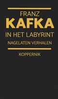 In het labyrint | Franz Kafka | 