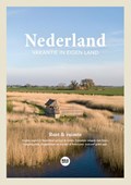 Nederland - Vakantie in eigen land (rust & ruimte) | Marlou Jacobs ; Godfried van Loo | 