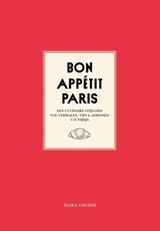 Bon Appétit Paris | Mara Grimm | 9789083262000