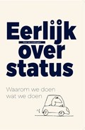 Eerlijk over status | Peter van Lonkhuyzen | 