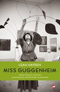 Miss Guggenheim | Leah Hayden | 
