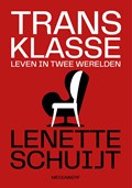 Transklasse | Lenette Schuijt | 