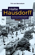 Halte Hausdorff | Trix van Bennekom | 
