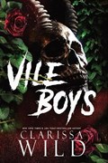Vile Boys | Clarissa Wild | 