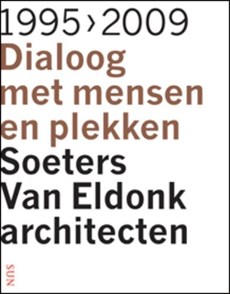 Soeters Van Eldonk architecten, 1995-2009