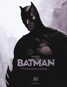 Batman 01. the dark prince charming deel 1/2