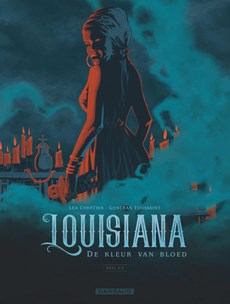 Louisiana, de kleur van bloed 02. deel 2 (2/4)