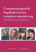 Competentiegericht begeleiden in een complexe samenleving | Marianne Haspels ; Carli van Winsen | 