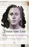 Truus van Lier | Michiel van Diggelen ; Kees van Domselaar | 
