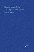 De elegieën van Duino | Rainer Maria Rilke | 