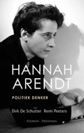 Hannah Arendt | Dirk de Schutter ; Remi Peeters | 