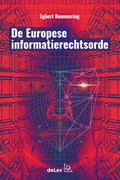 De Europese Informatierechtsorde | E.J. Dommering | 