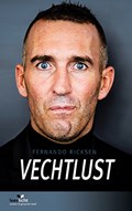 Vechtlust | Fernando Ricksen ; Vincent de Vries | 