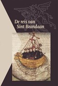 De reis van Sint Brandaan | Ludo Jongen ; Julia Szirmai ; Johan H. Winkelman | 