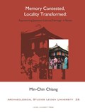 Memory contested, locality transformed | Min-Chin Chiang | 
