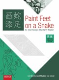 Paint feet on a snake | Chin-hui Lin ; Maghiel van Crevel | 