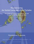 Reconstructing the Settled Landscape of the Cyclades | Konstantinos Roussos | 