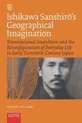 Ishikawa Sanshirō’s Geographical Imagination | Nadine Willems | 