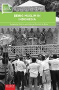 Being Muslim in Indonesia | Muhammed Adlin Sila | 