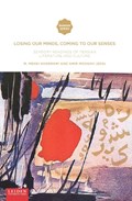 Losing Our Minds, Coming to Our Senses | M. Mehdi Khorrami ; Amir Moosavi | 