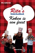 Ritas kinderkookboek Koken is een feest | Rita Aalderink | 