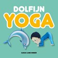 Dolfijn yoga | Sarah Jane Hinder | 