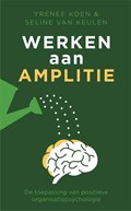 Werken aan amplitie | Yrenee Koen ; Seline van Keulen | 
