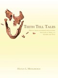 Teeth Tell Tales | H.L. Mickleburgh | 