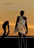 From primitives to primates | David van Reybrouck | 